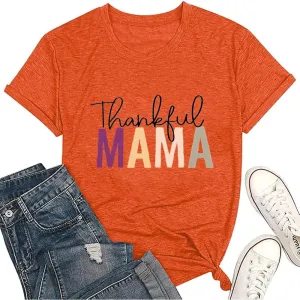 Mama Shirts for Women Thanksgiving Shirts Cute Mama Letter Graphic Tee Shirts Summer Casual Tops